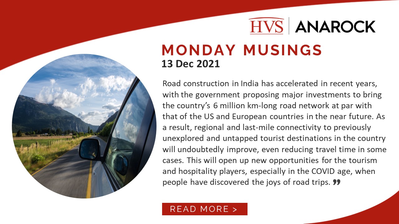 HVS Monday Musings: Improving Road Infrastructure – A Catalyst for Indian Travel & Tourism Growth