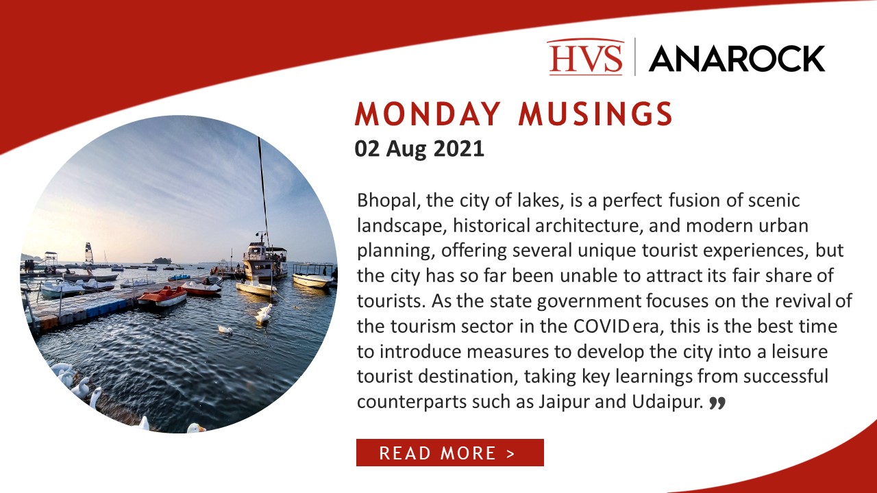 HVS Monday Musings: Bhopal – the Unexplored City of Lakes in India 