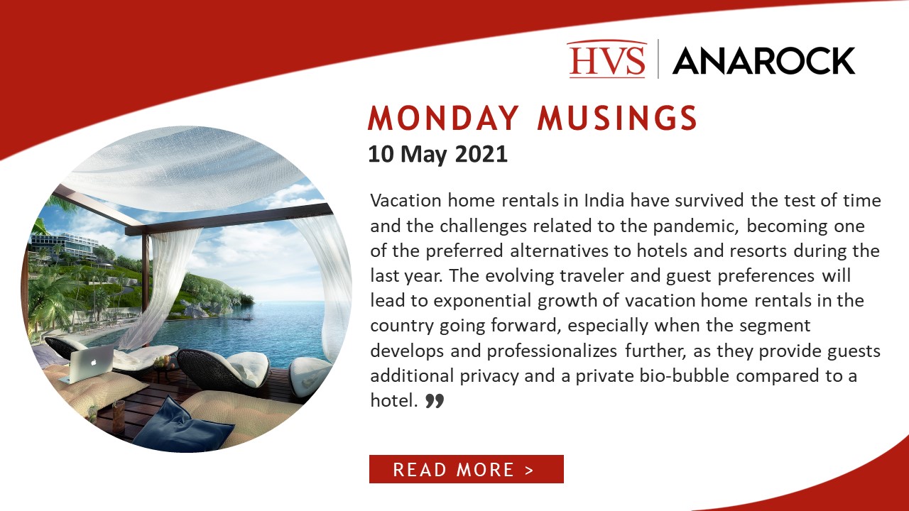 HVS Monday Musings: Vacation Home Rentals – the Next Big Story in the Making in India