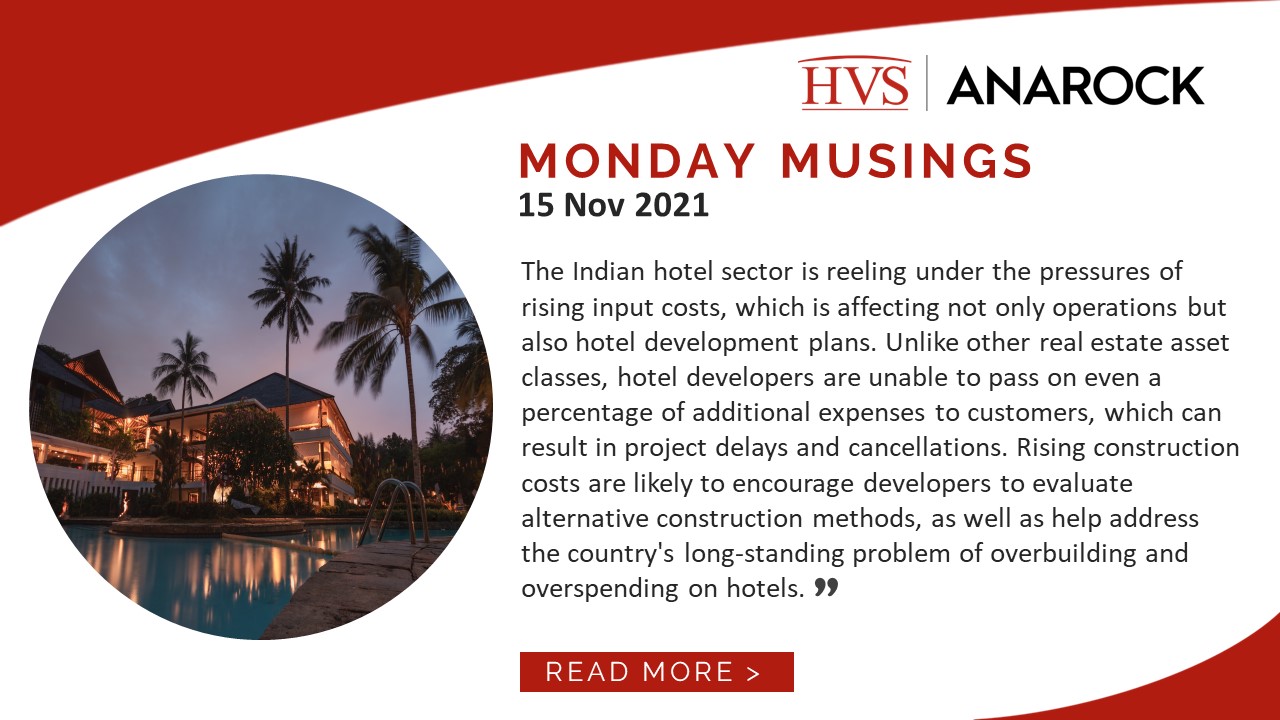 HVS Monday Musings: Hotel Development Feels the Heat of Rising Input Costs 
