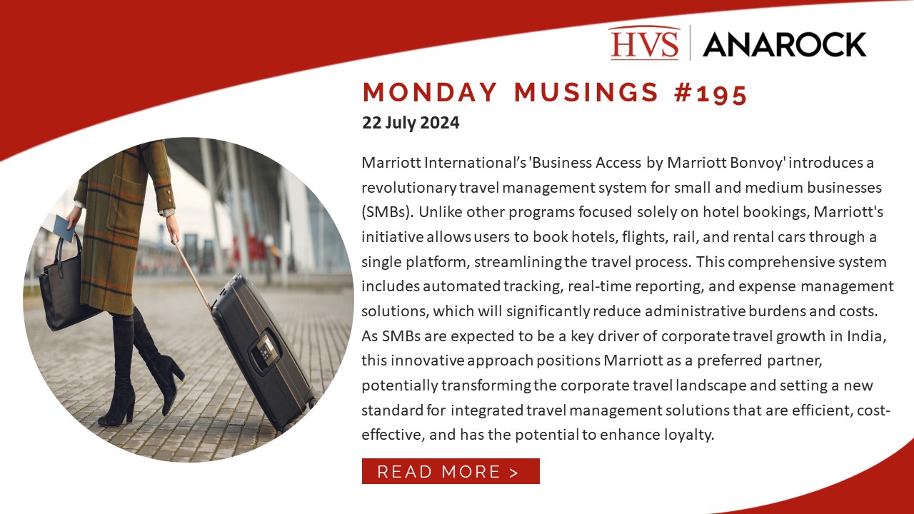 HVS Monday Musings: Revolutionizing Business Travel – Marriott's Game-changing Initiative