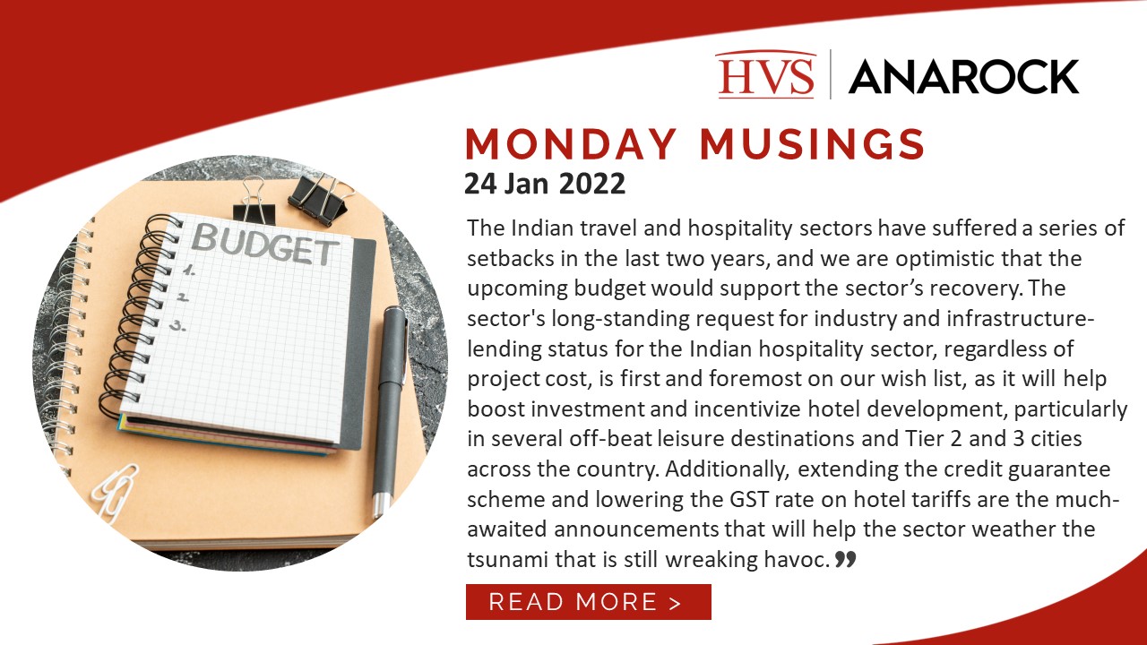 HVS Monday Musings: Indian Hotel Sector’s Wish List for the Union Budget, 2022-23