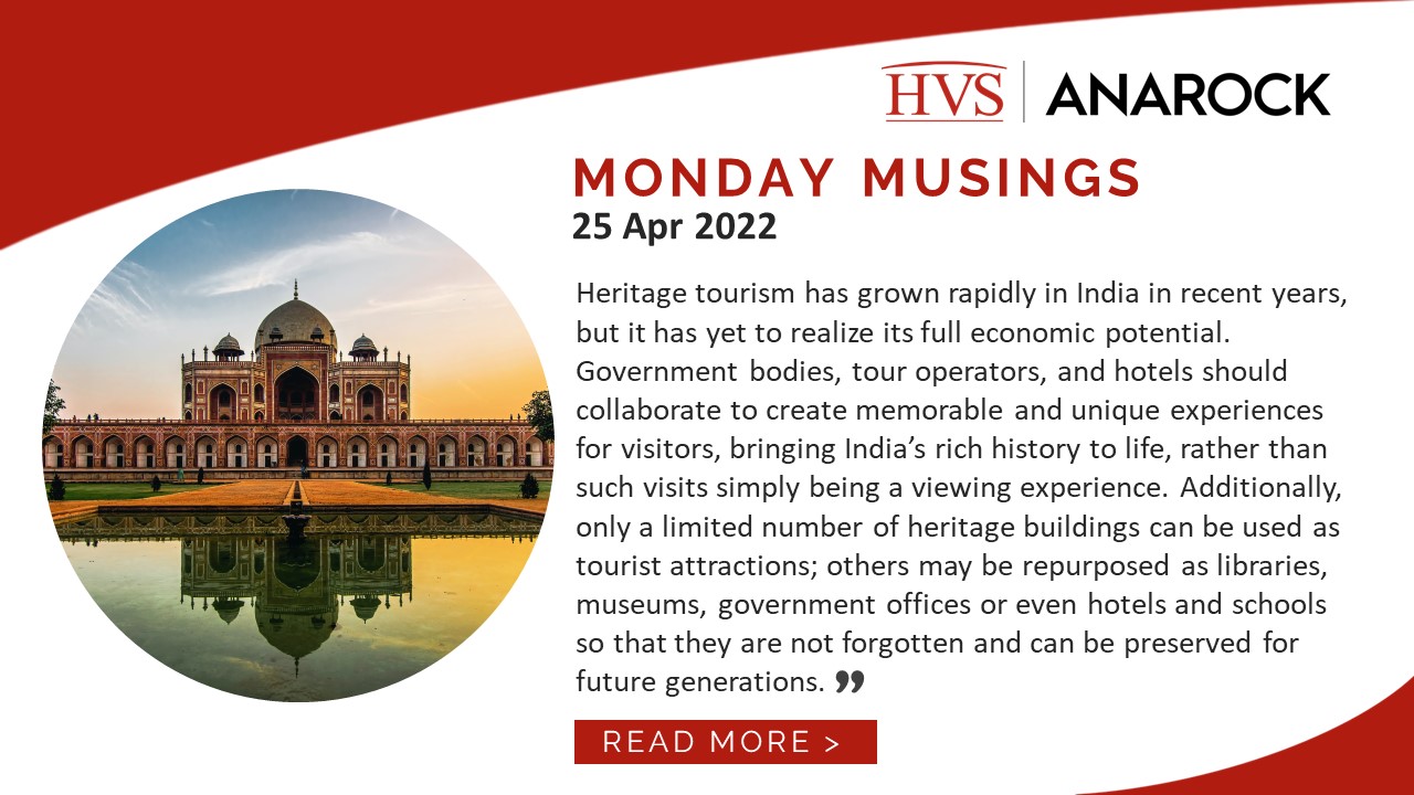 HVS Monday Musings: Unlocking the Potential of Heritage Tourism in India