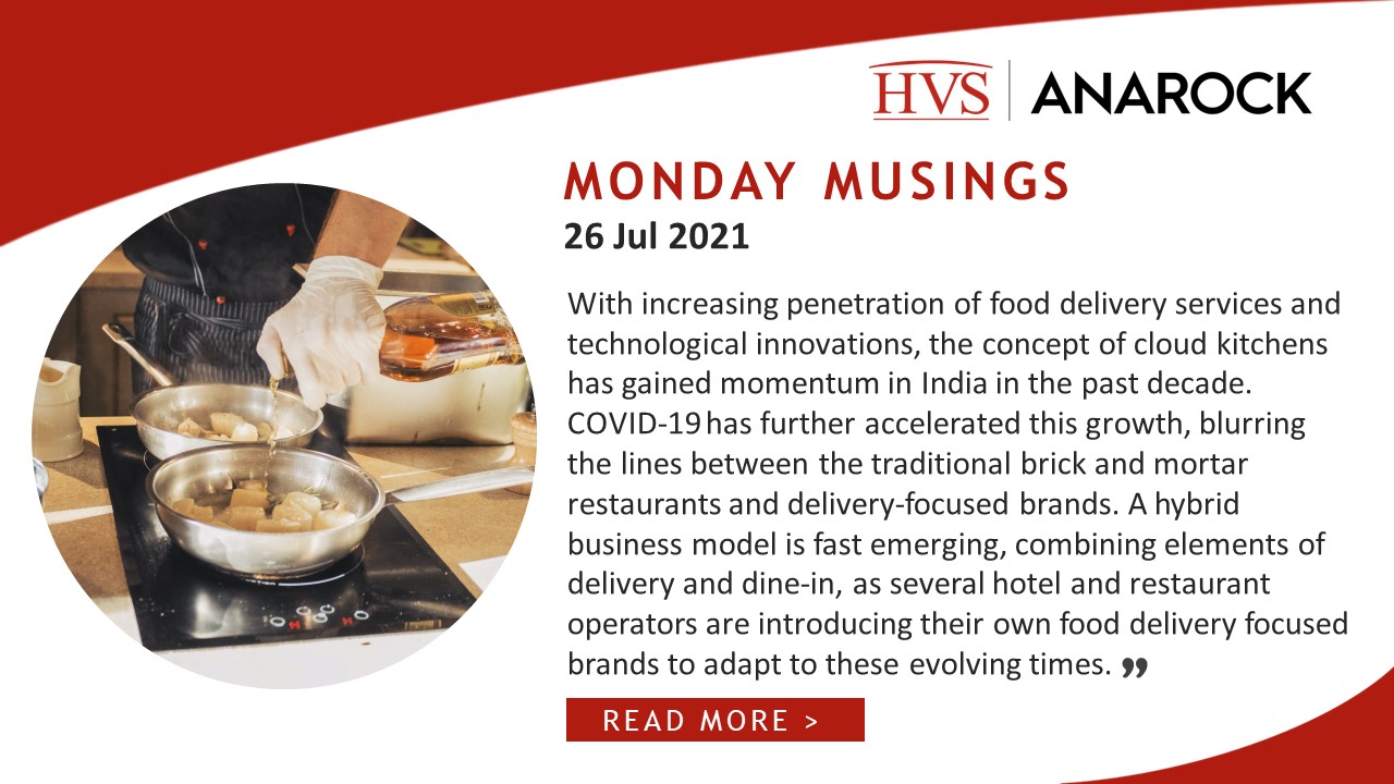 HVS Monday Musings: Growth of Cloud Kitchens in India