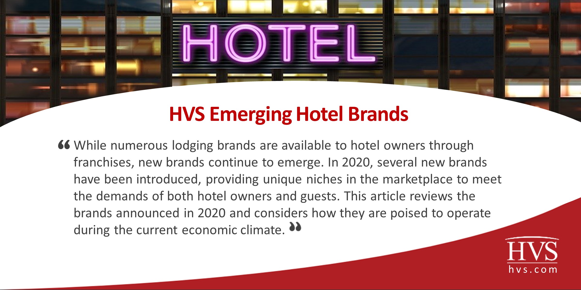 HVS: Emerging Hotel Brands