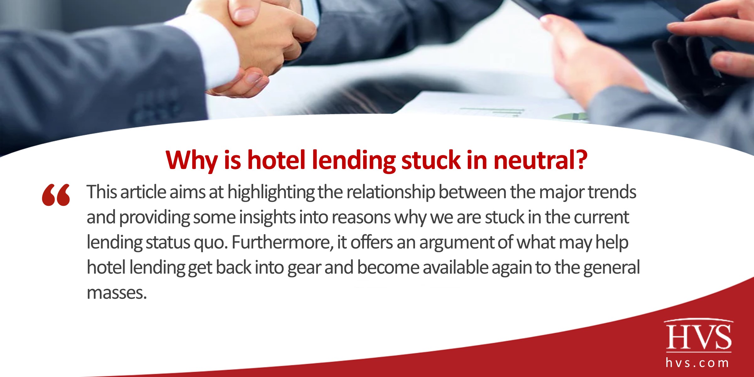 Why is hotel lending stuck in neutral?