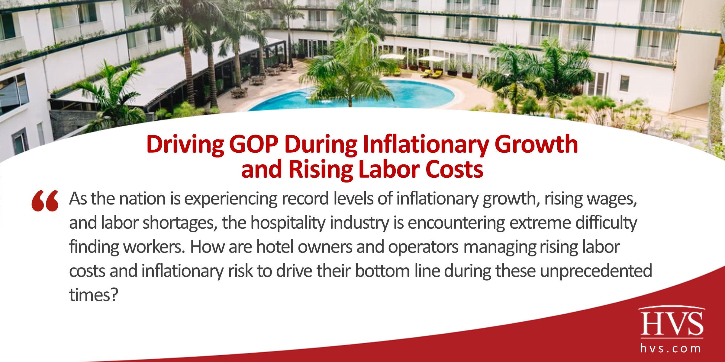 Driving GOP During Inflationary Growth and Rising Labor Costs