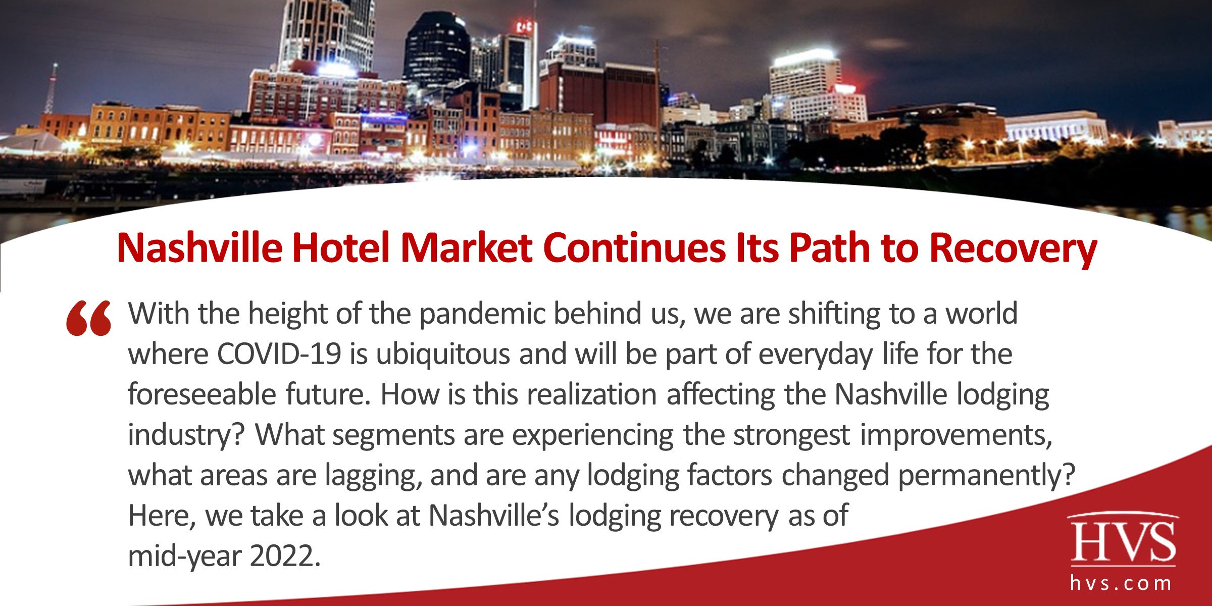 Nashville Hotel Market Continues Its Path to Recovery