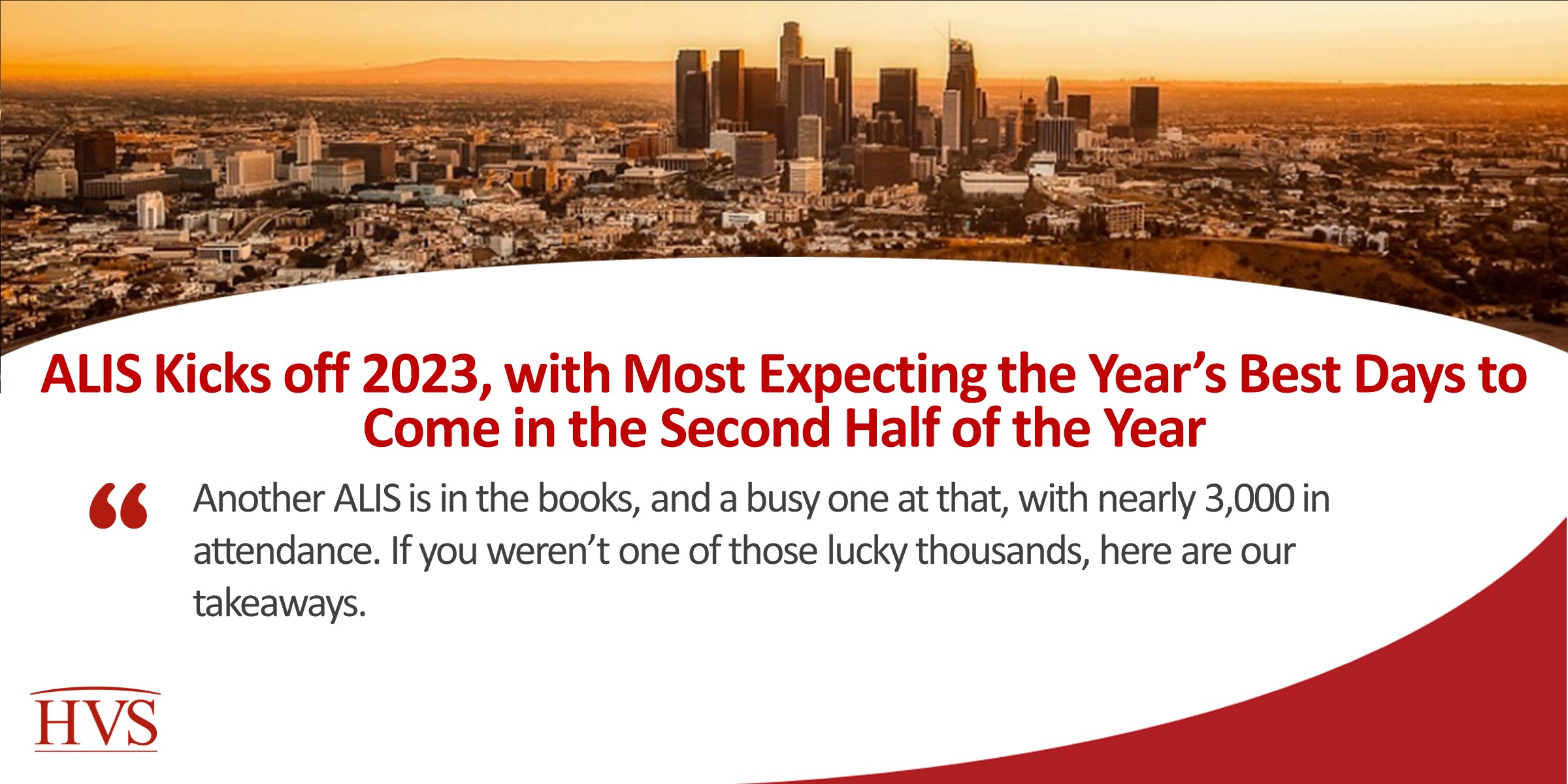 ALIS Kicks off 2023, with Most Expecting the Year’s Best Days to Come in the Second Half of the Year