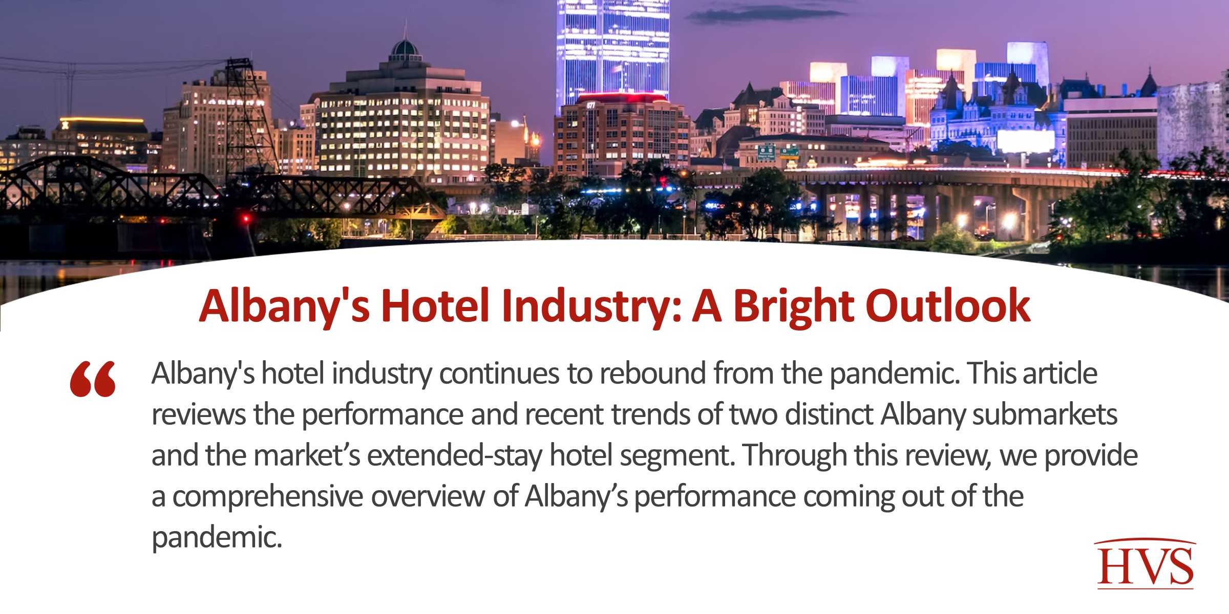 Albany's Hotel Industry: A Bright Outlook