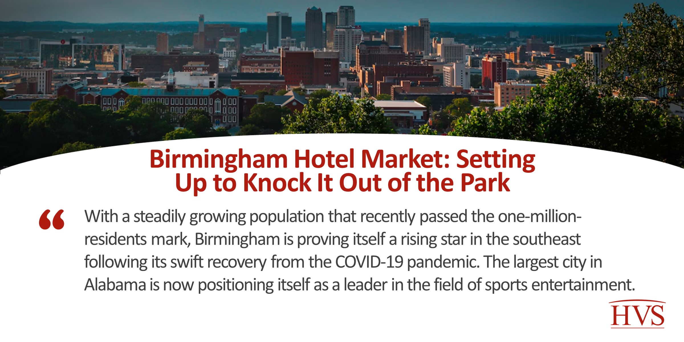 Birmingham Hotel Market: Setting Up to Knock It Out of the Park