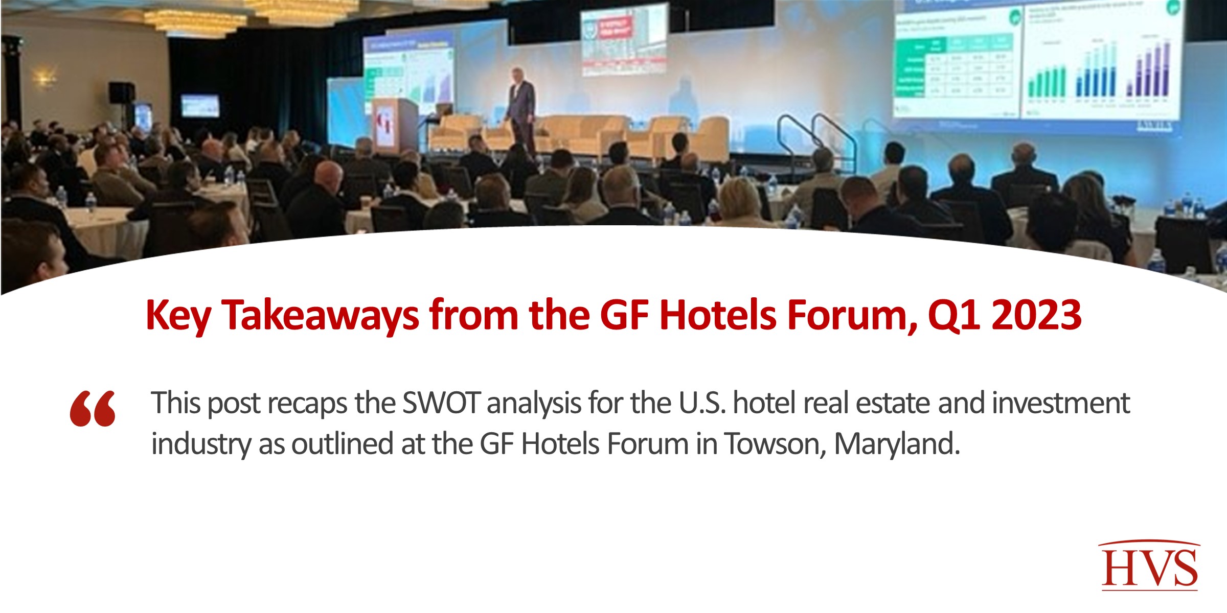 Key Takeaways from the GF Hotels Forum, Q1 2023