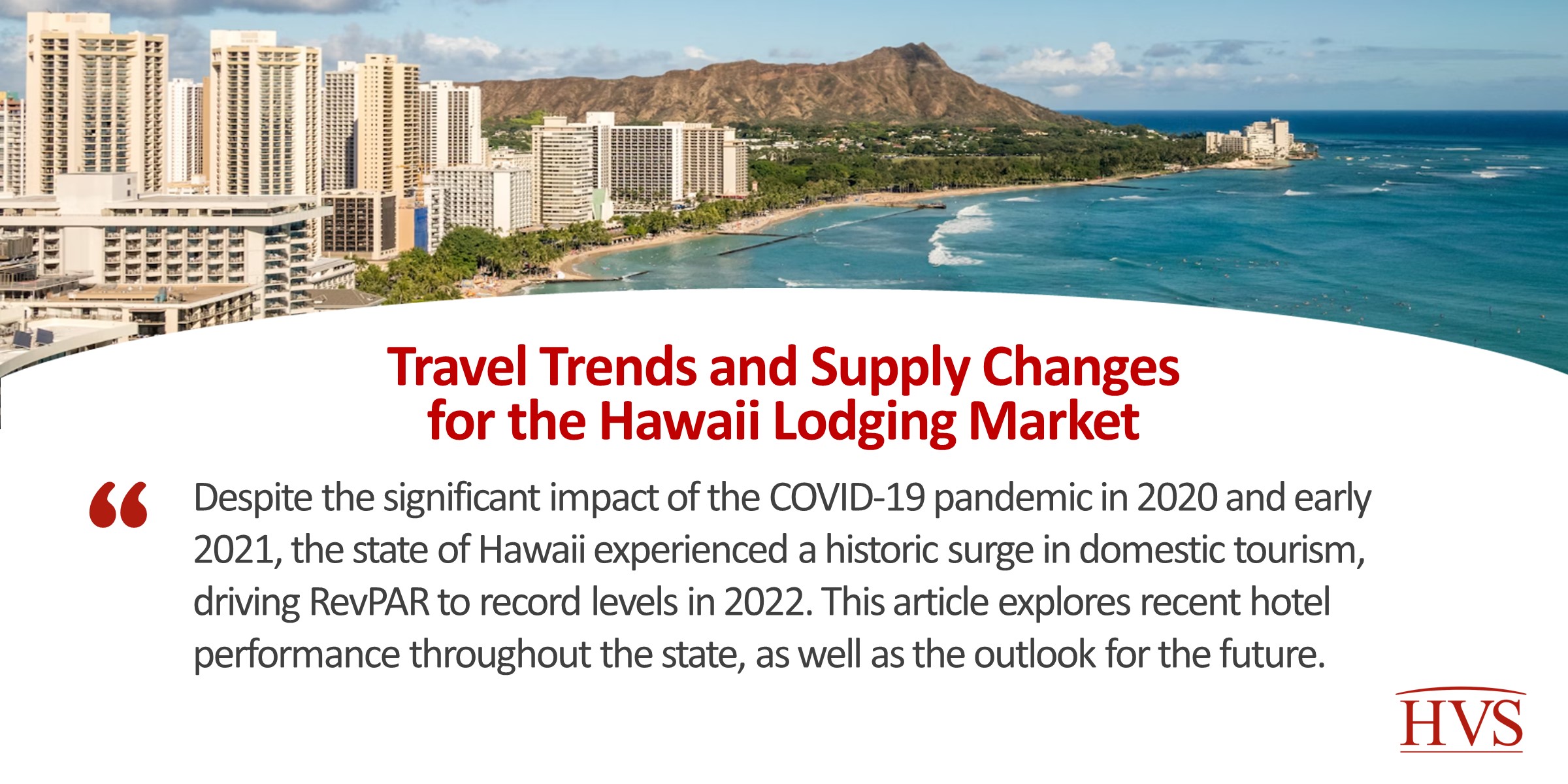 Travel Trends and Supply Changes for the Hawaii Lodging Market