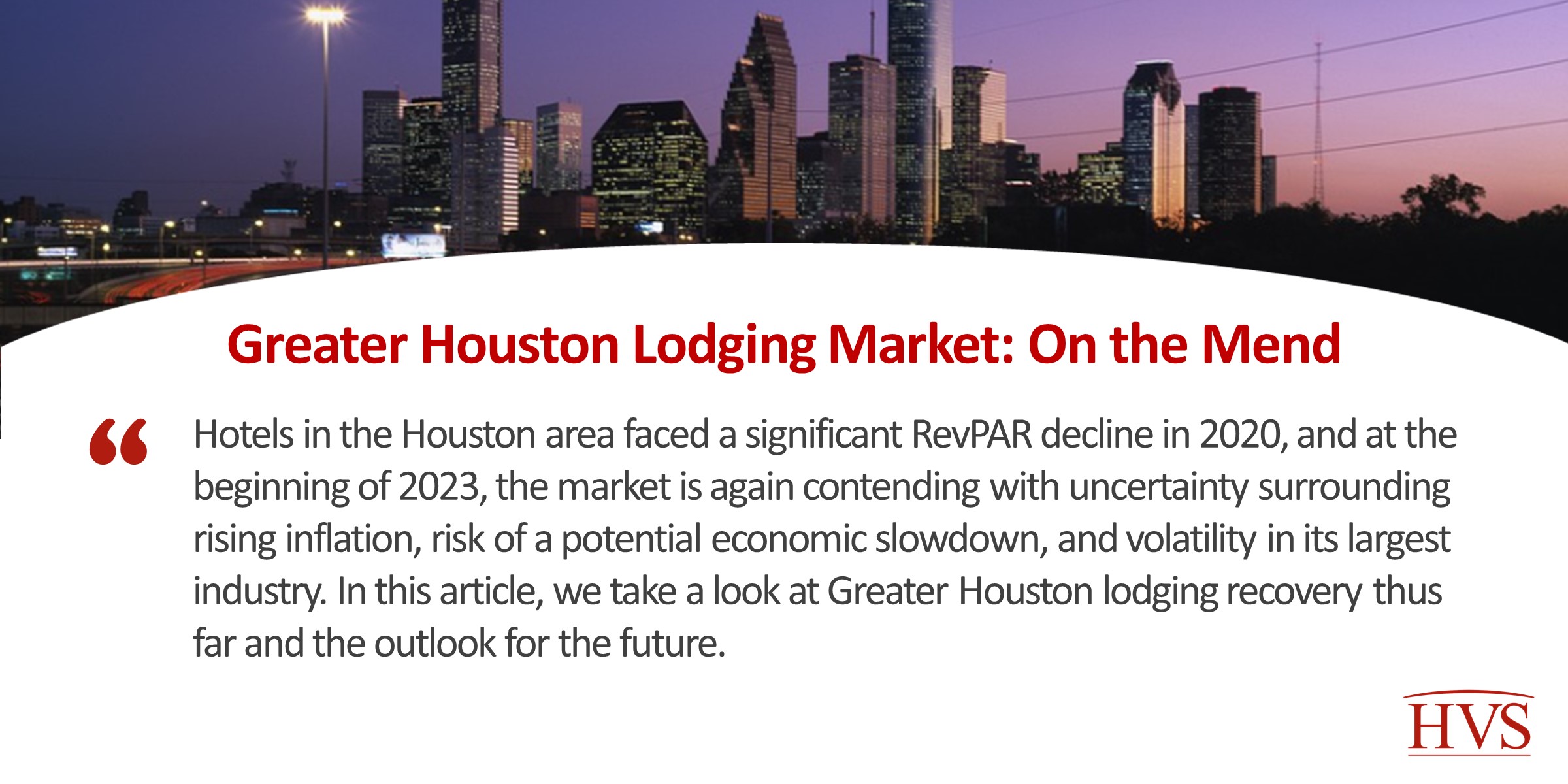 Greater Houston Lodging Market: On the Mend