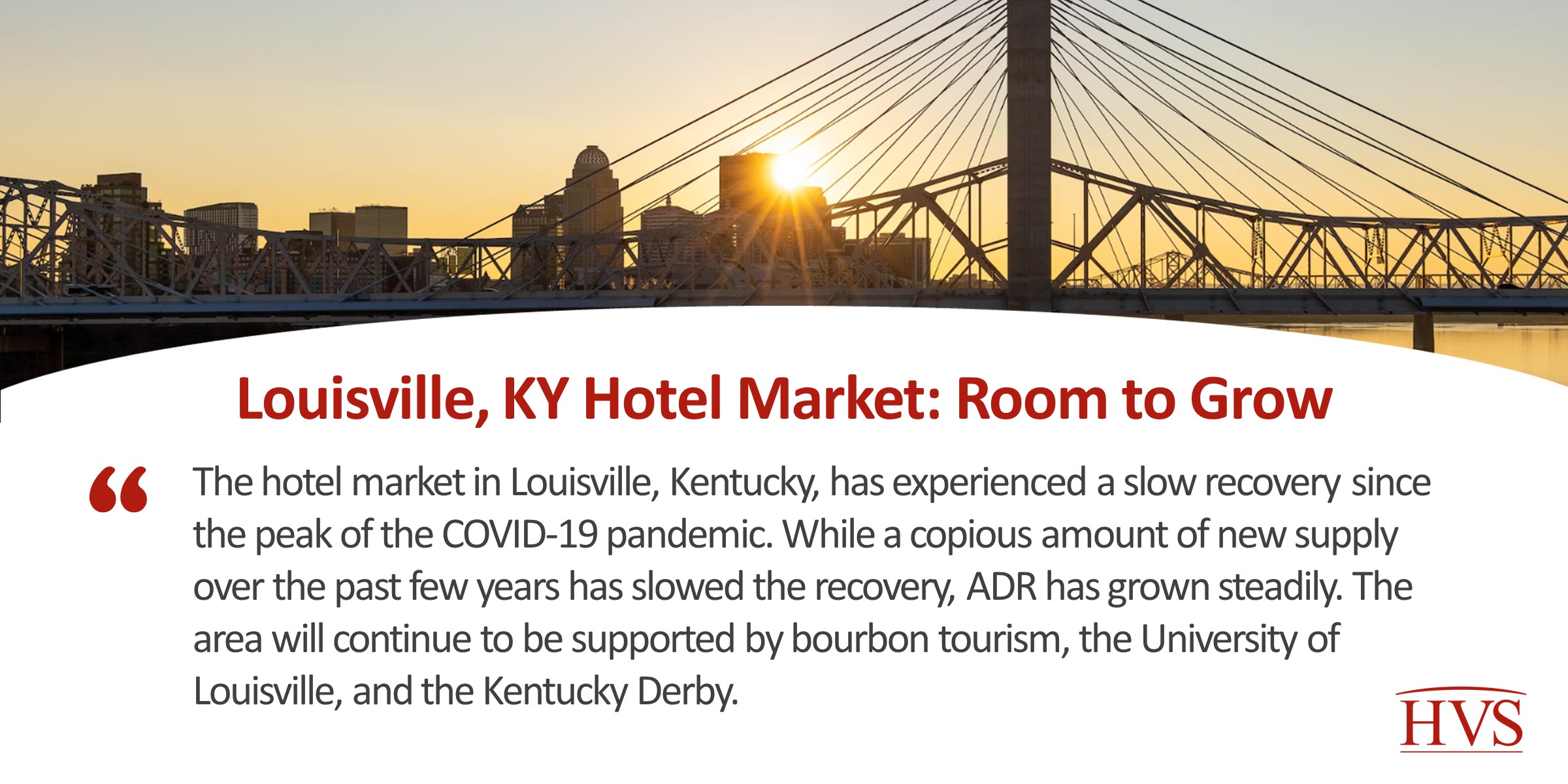Louisville, KY Hotel Market: Room to Grow