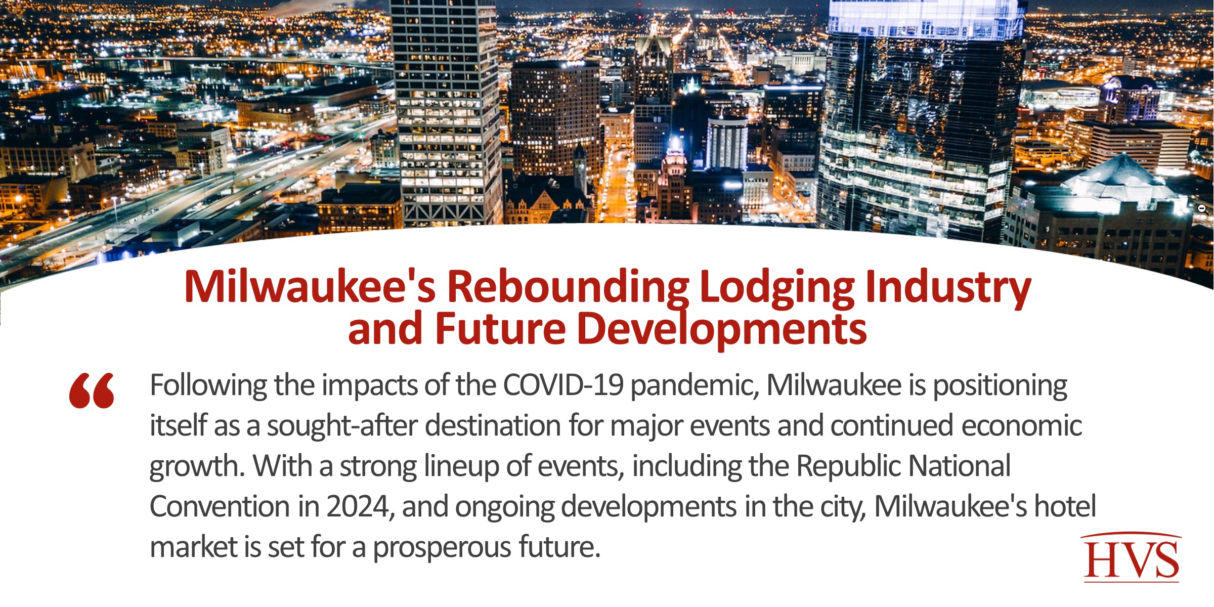 Milwaukee's Rebounding Lodging Industry and Future Economic Growth