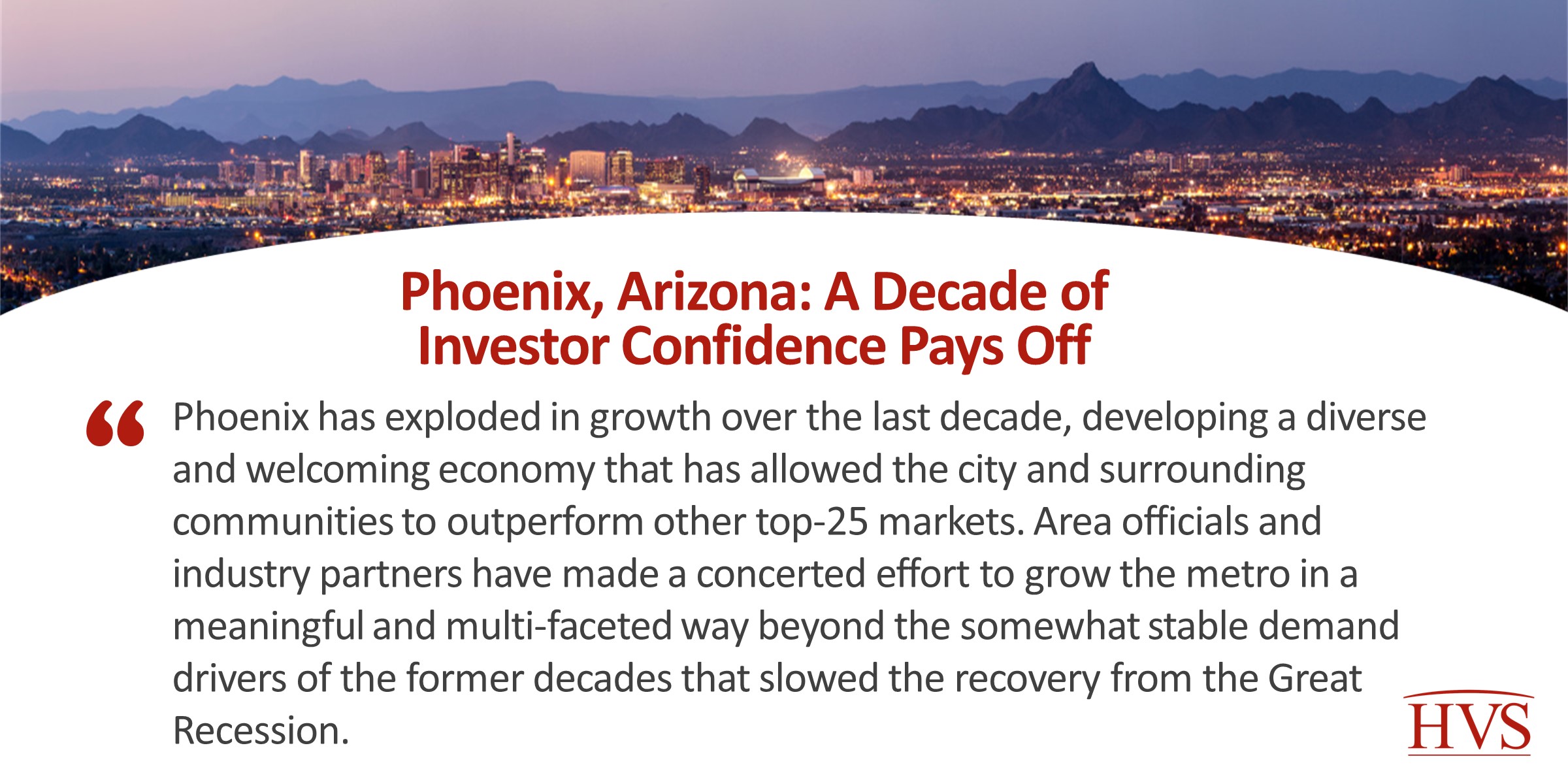 Phoenix, AZ: A Decade of Investor Confidence Pays Off