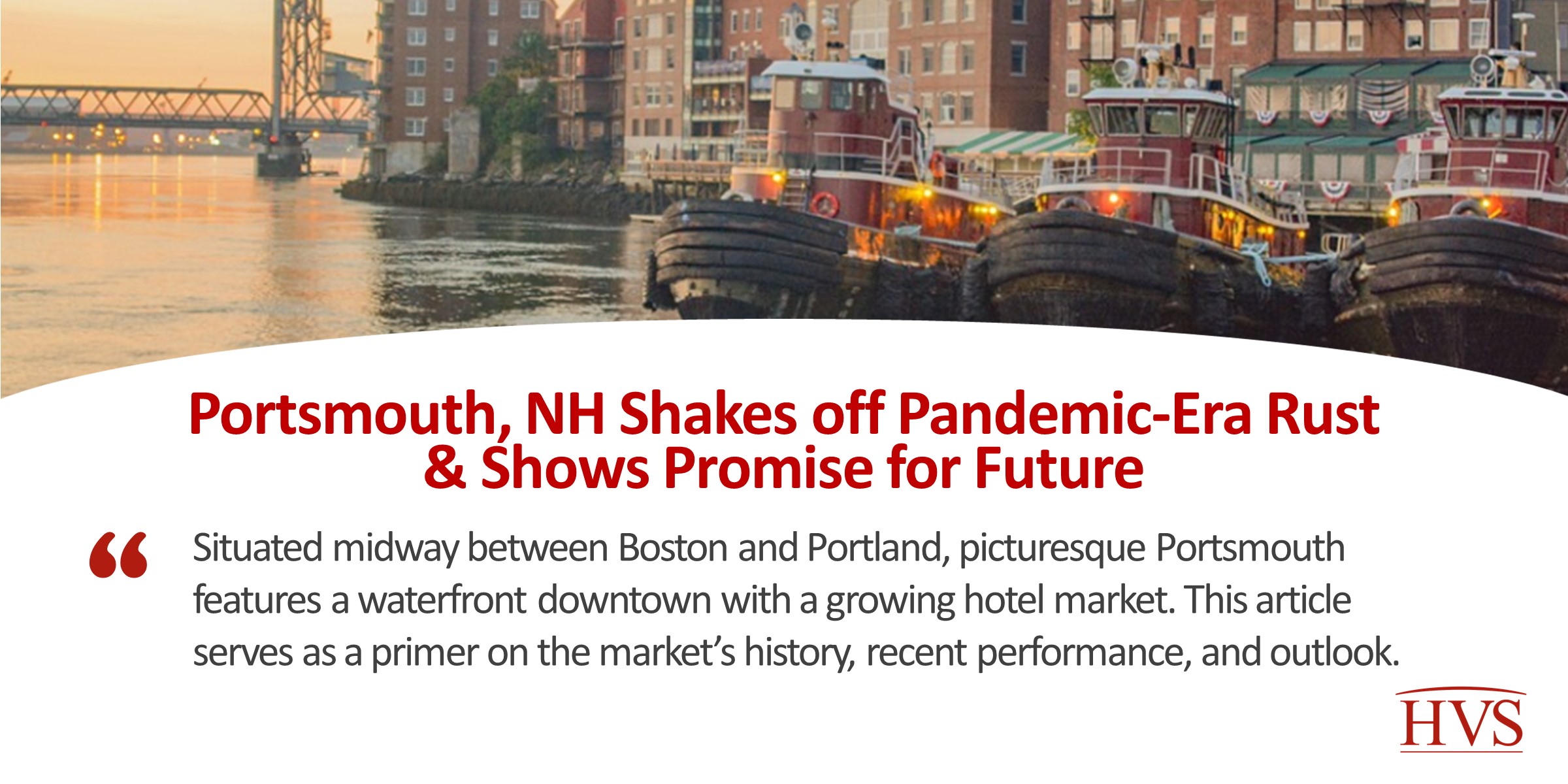 Portsmouth, NH Shakes off Pandemic-Era Rust & Shows Promise for Future