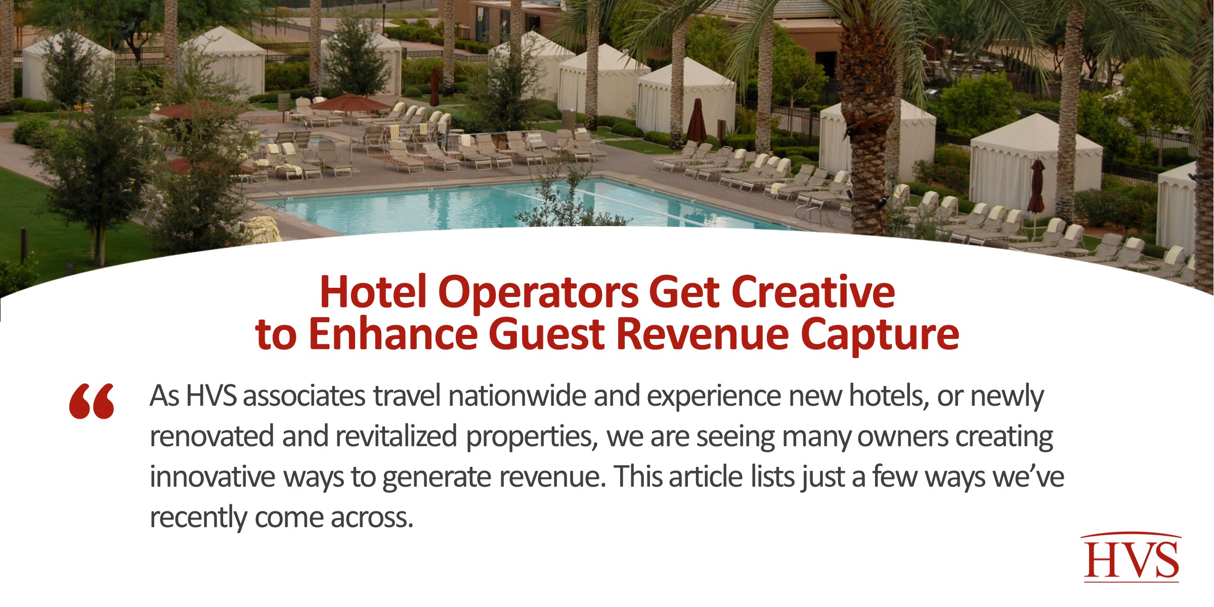 Hotel Operators Get Creative To Enhance Guest Revenue Capture