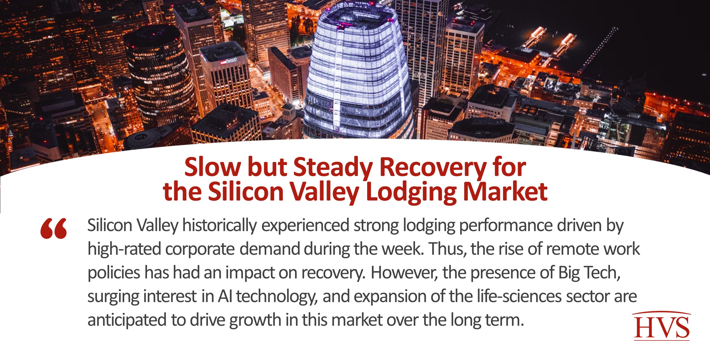 Slow but Steady Recovery for the Silicon Valley Lodging Market