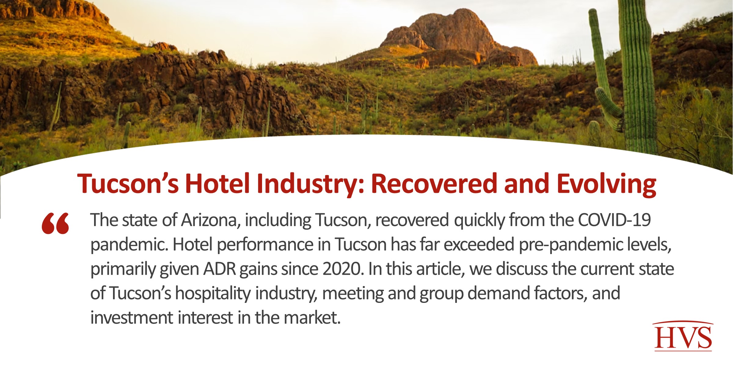 Tucson’s Hotel Industry: Recovered and Evolving