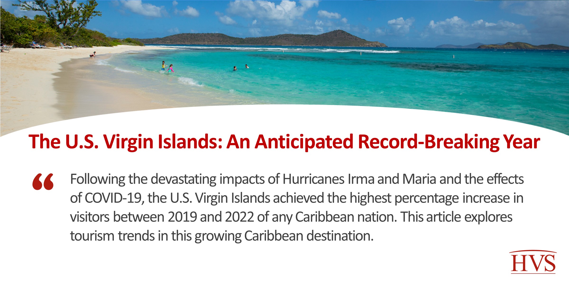 The U.S. Virgin Islands: An Anticipated Record-Breaking Year