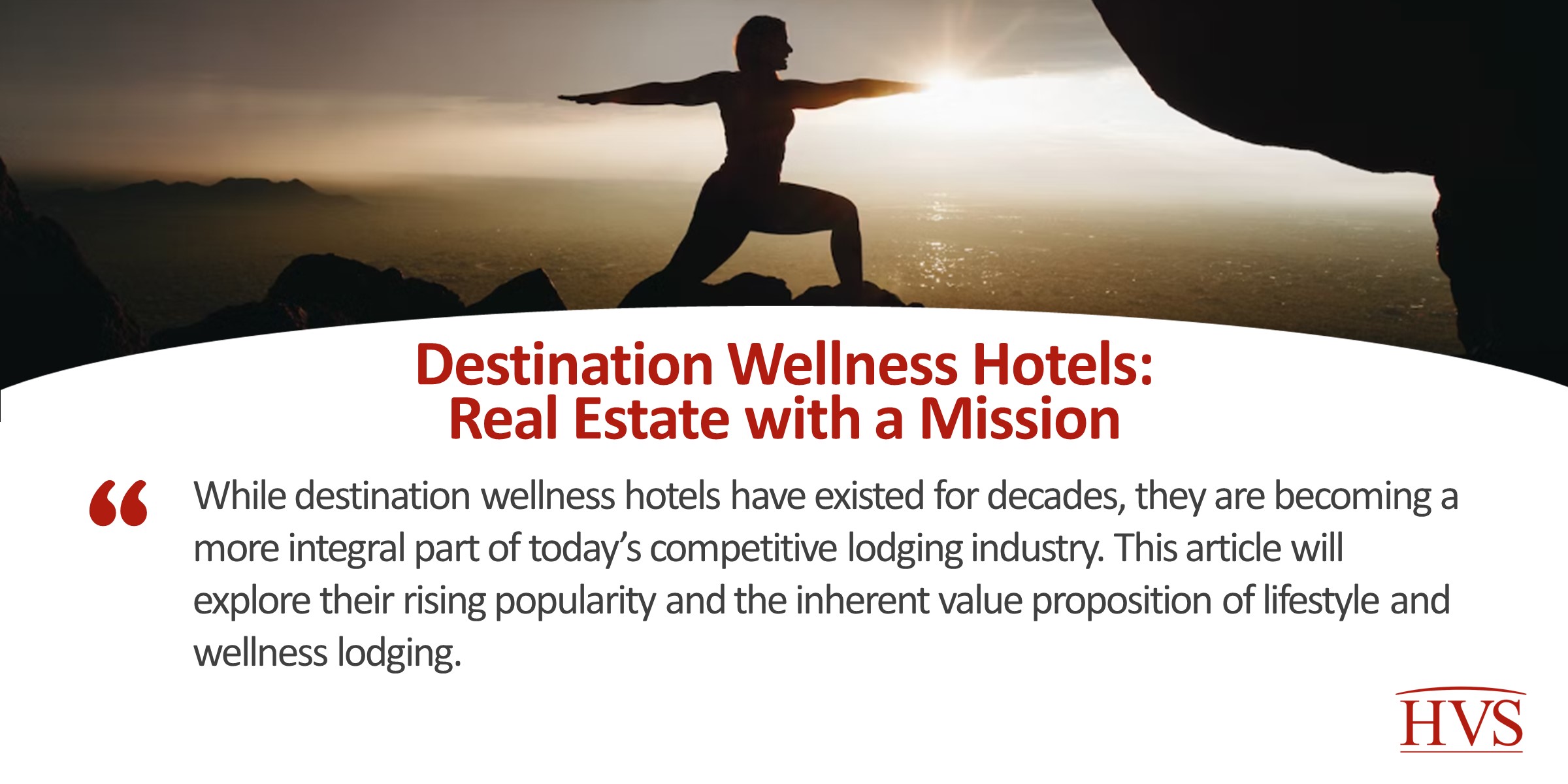 Destination Wellness Hotels: Real Estate with a Mission
