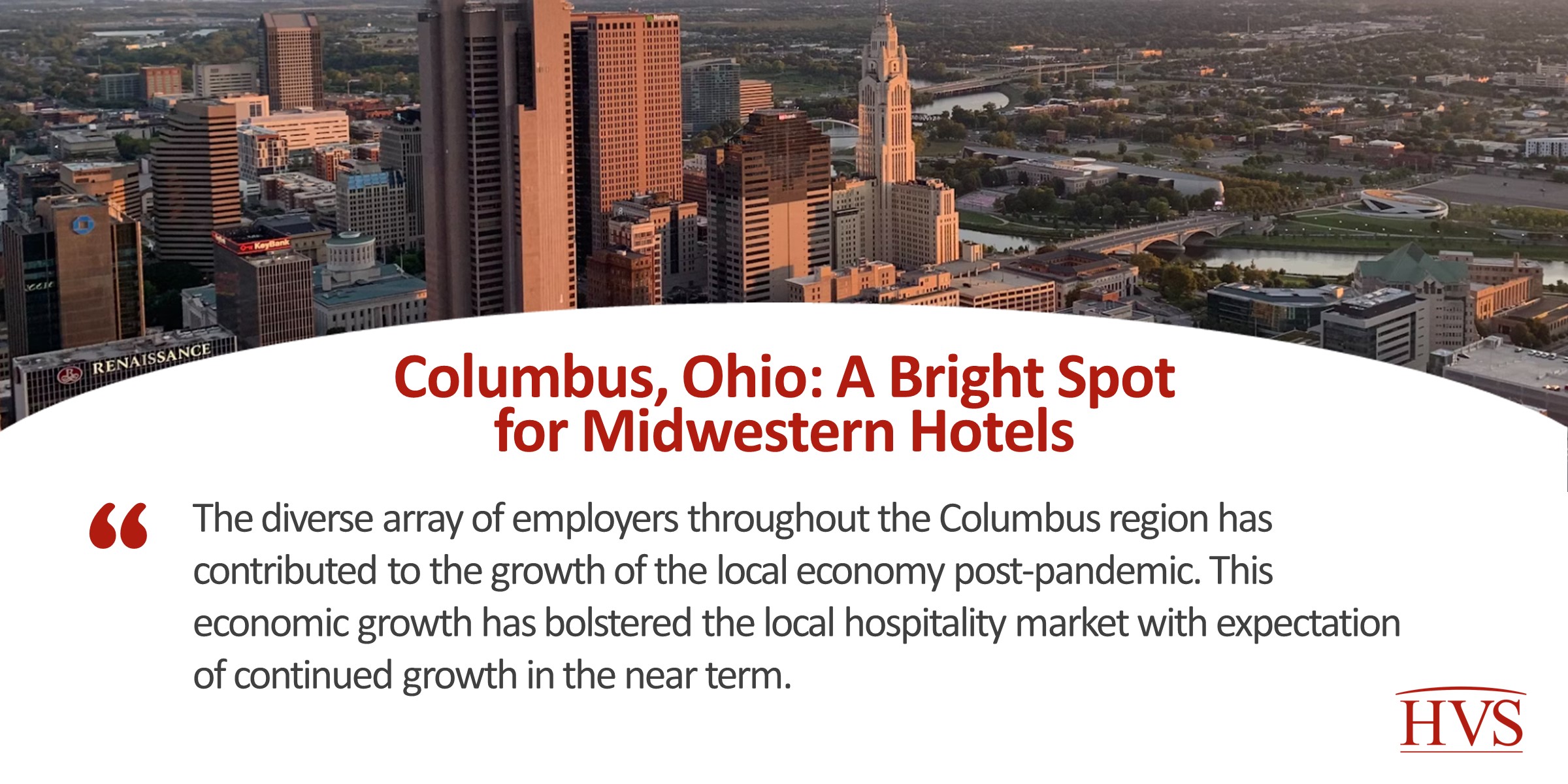 Columbus, Ohio: A Bright Spot for Midwestern Hotels