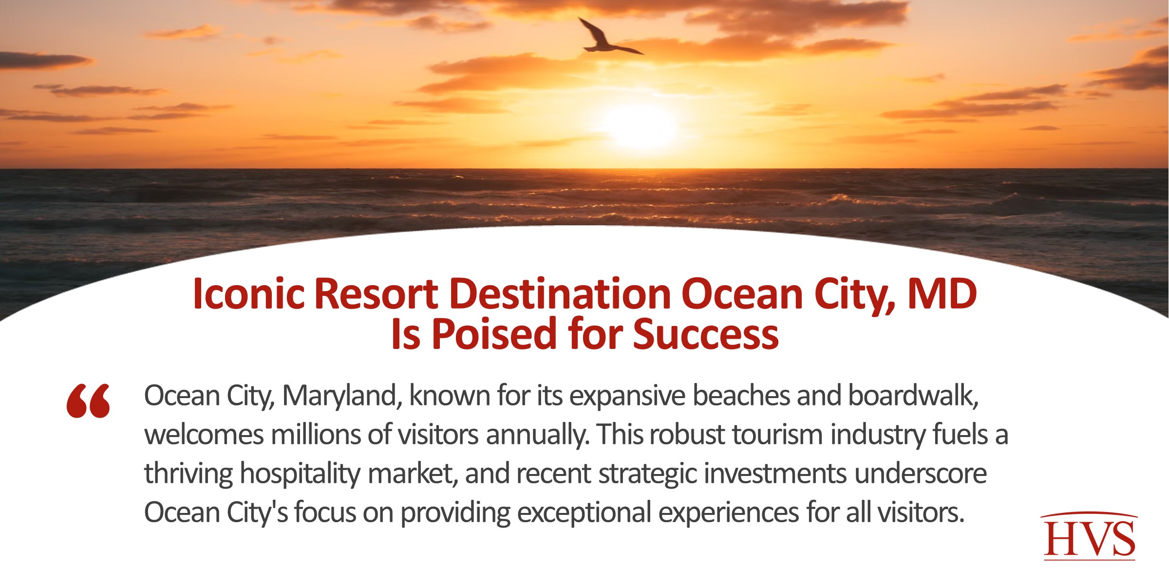 Iconic Resort Destination Ocean City, MD Is Poised for Success