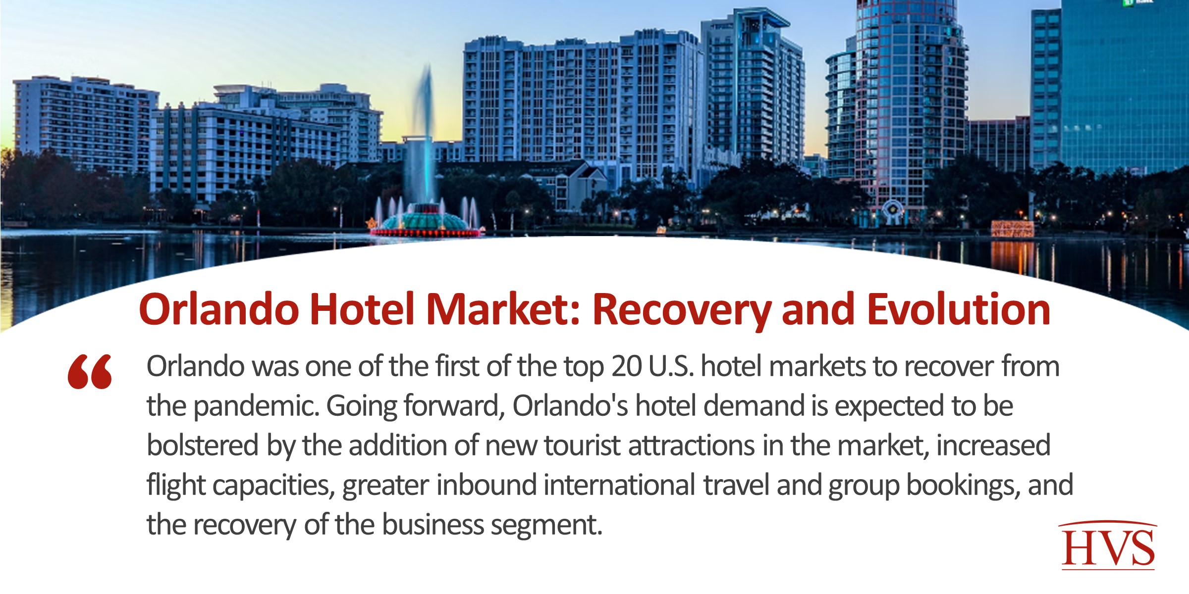 Orlando Hotel Market: Recovery and Evolution