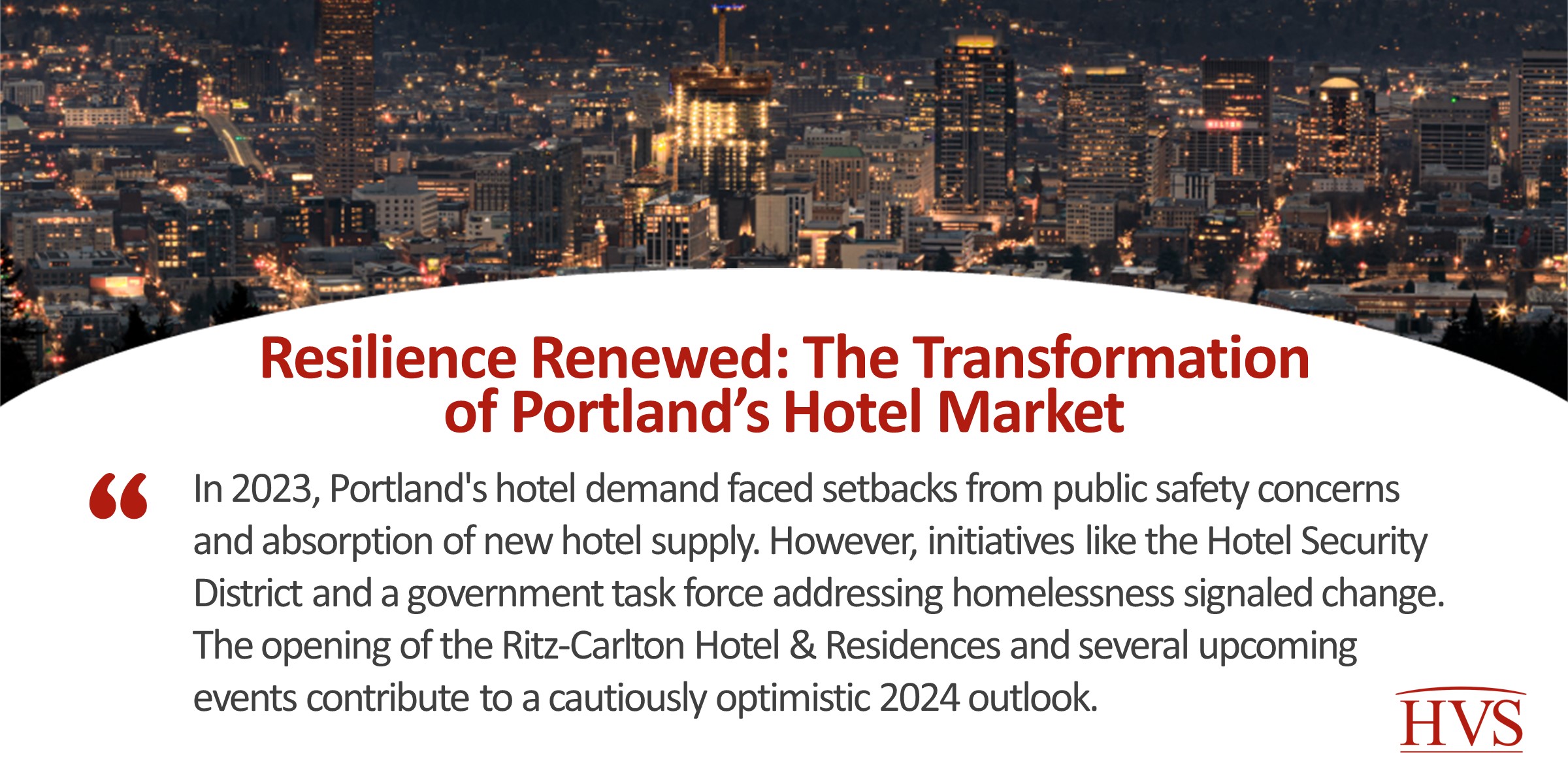Resilience Renewed: The Transformation of Portland’s Hotel Market