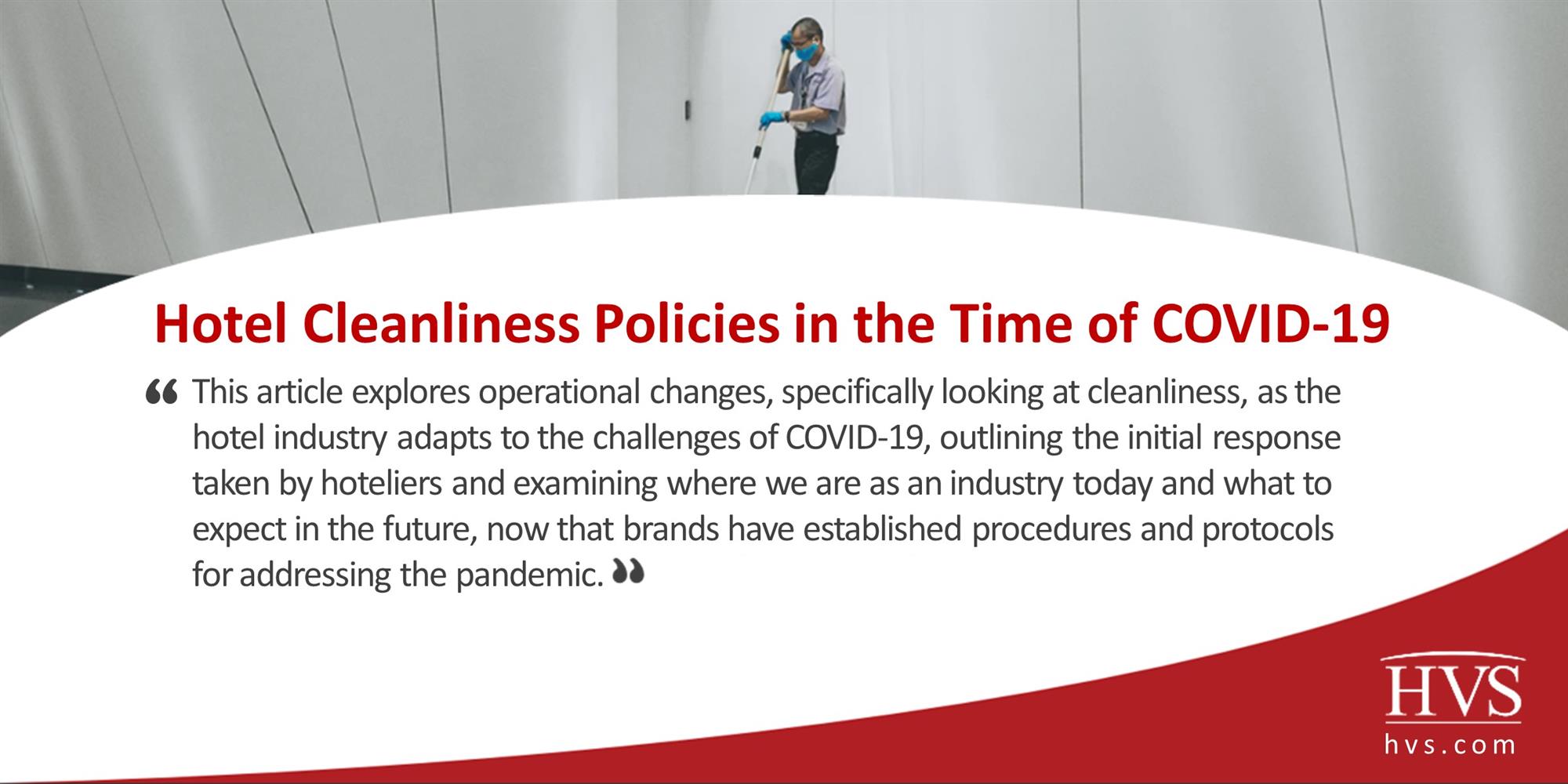 Hotel Cleanliness Policies in the Time of COVID-19