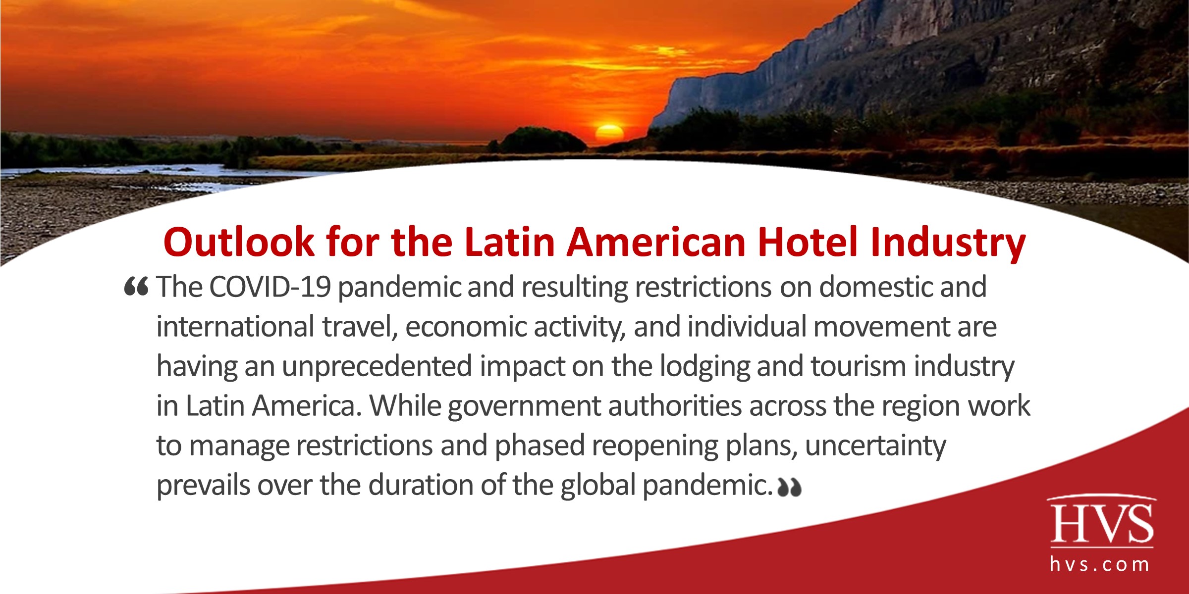 Outlook for the Latin American Hotel Industry