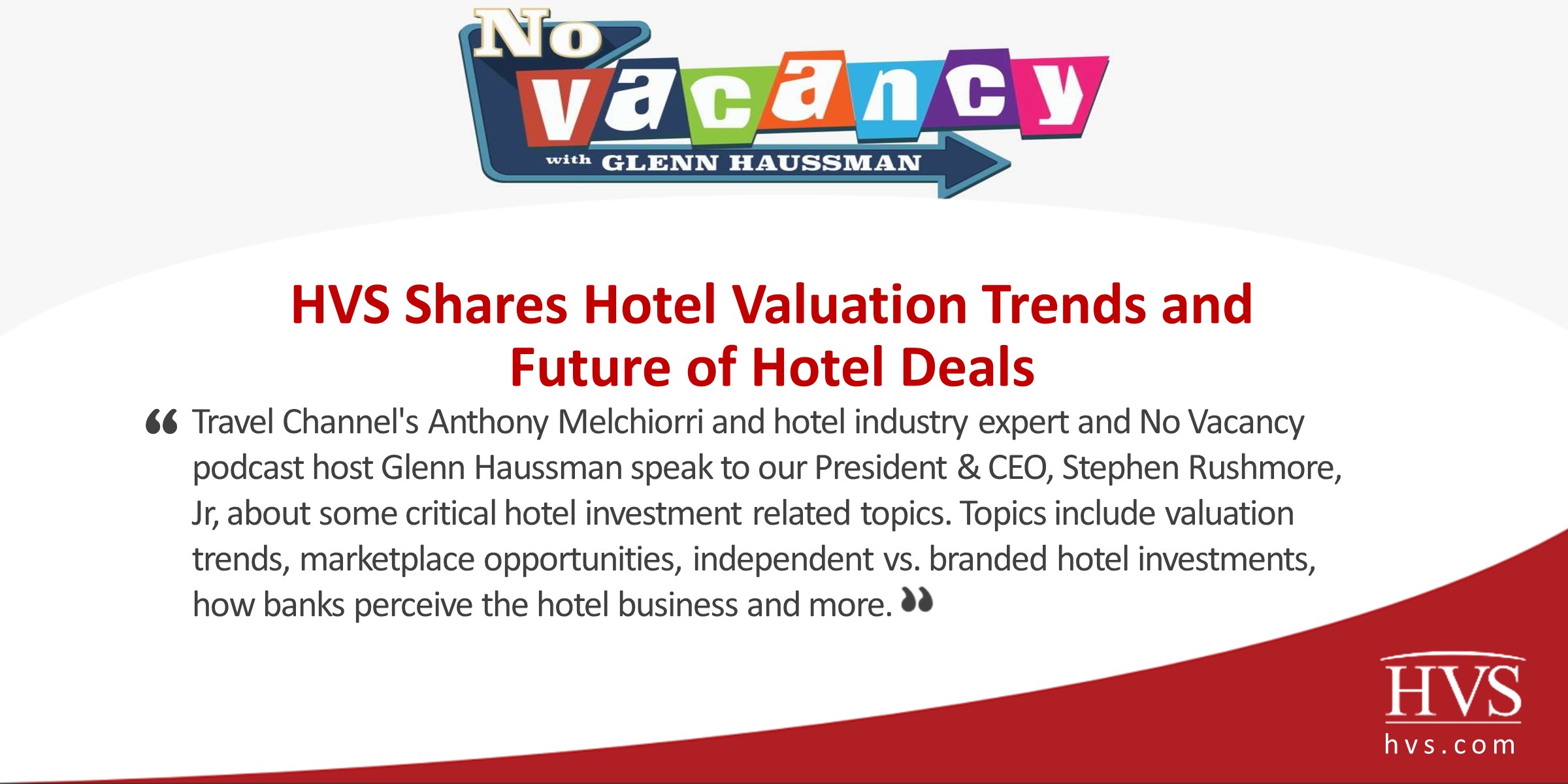 HVS Shares Hotel Valuation Trends and Future of Hotel Deals