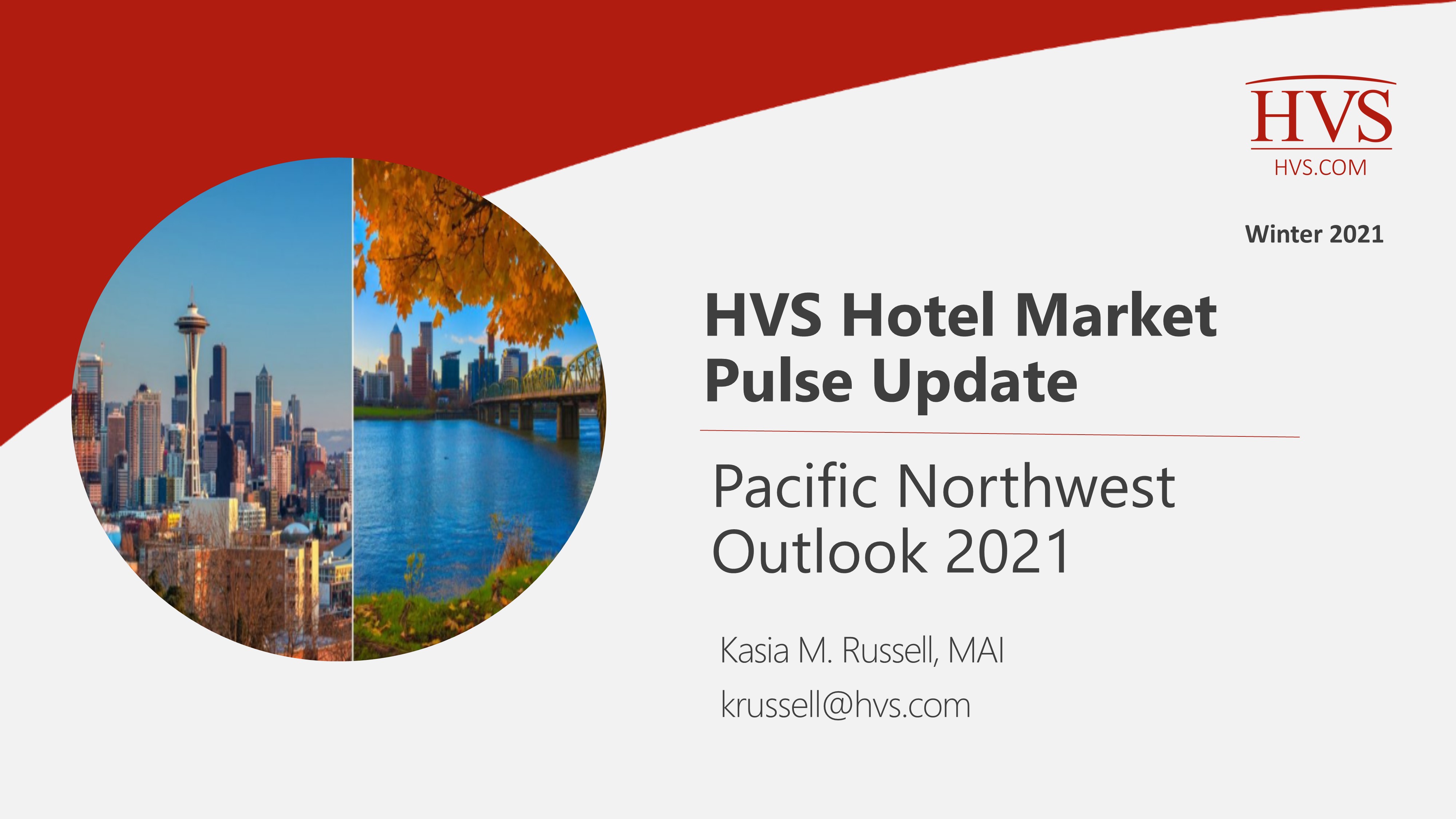 HVS Market Pulse Update - Pacific Northwest