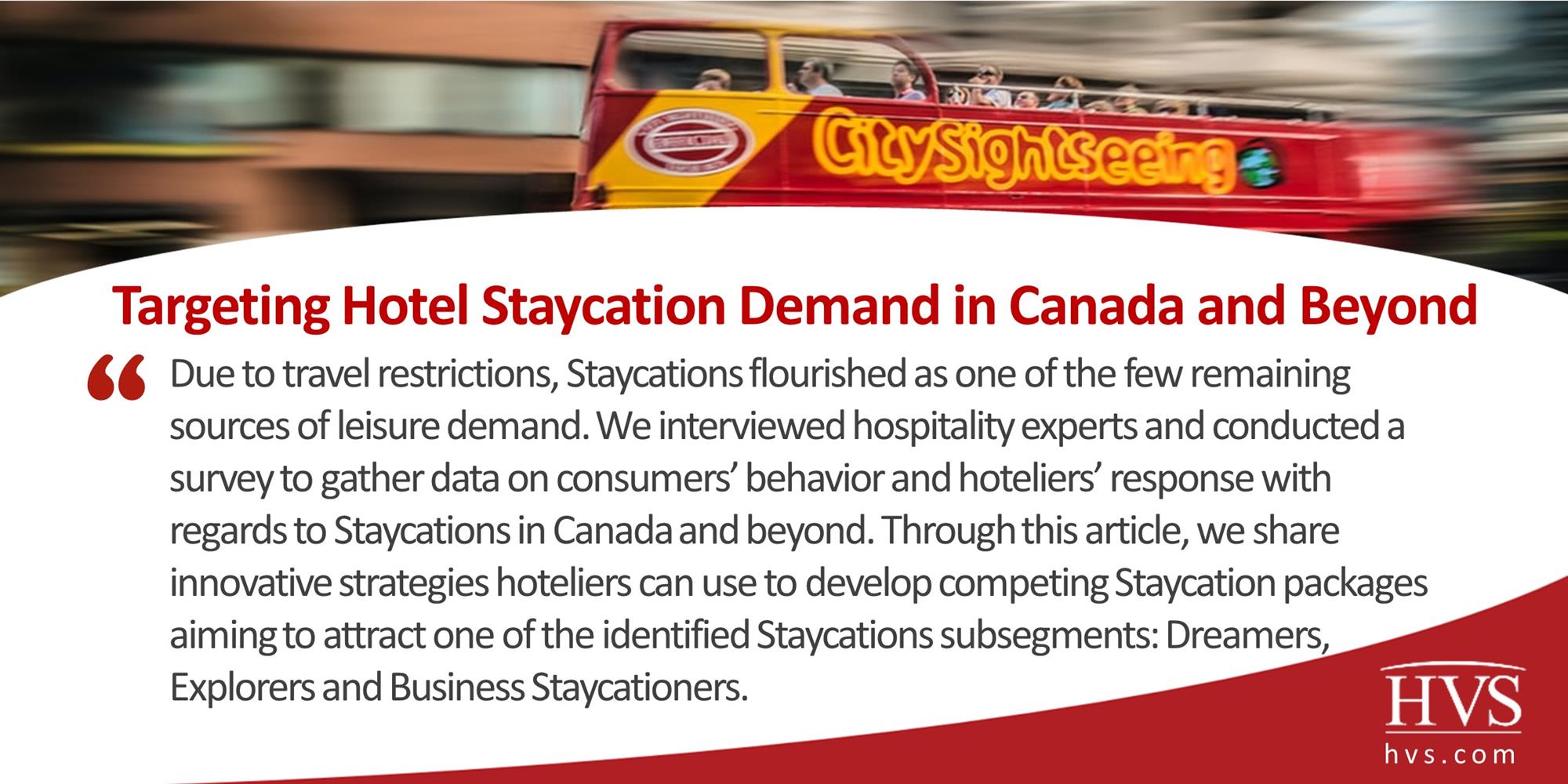 Targeting Hotel Staycation Demand in Canada and Beyond