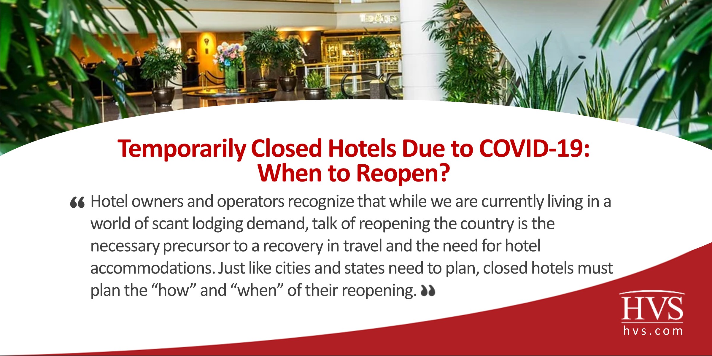 HVS HVS Temporarily Closed Hotels Due to COVID19 When to Reopen?