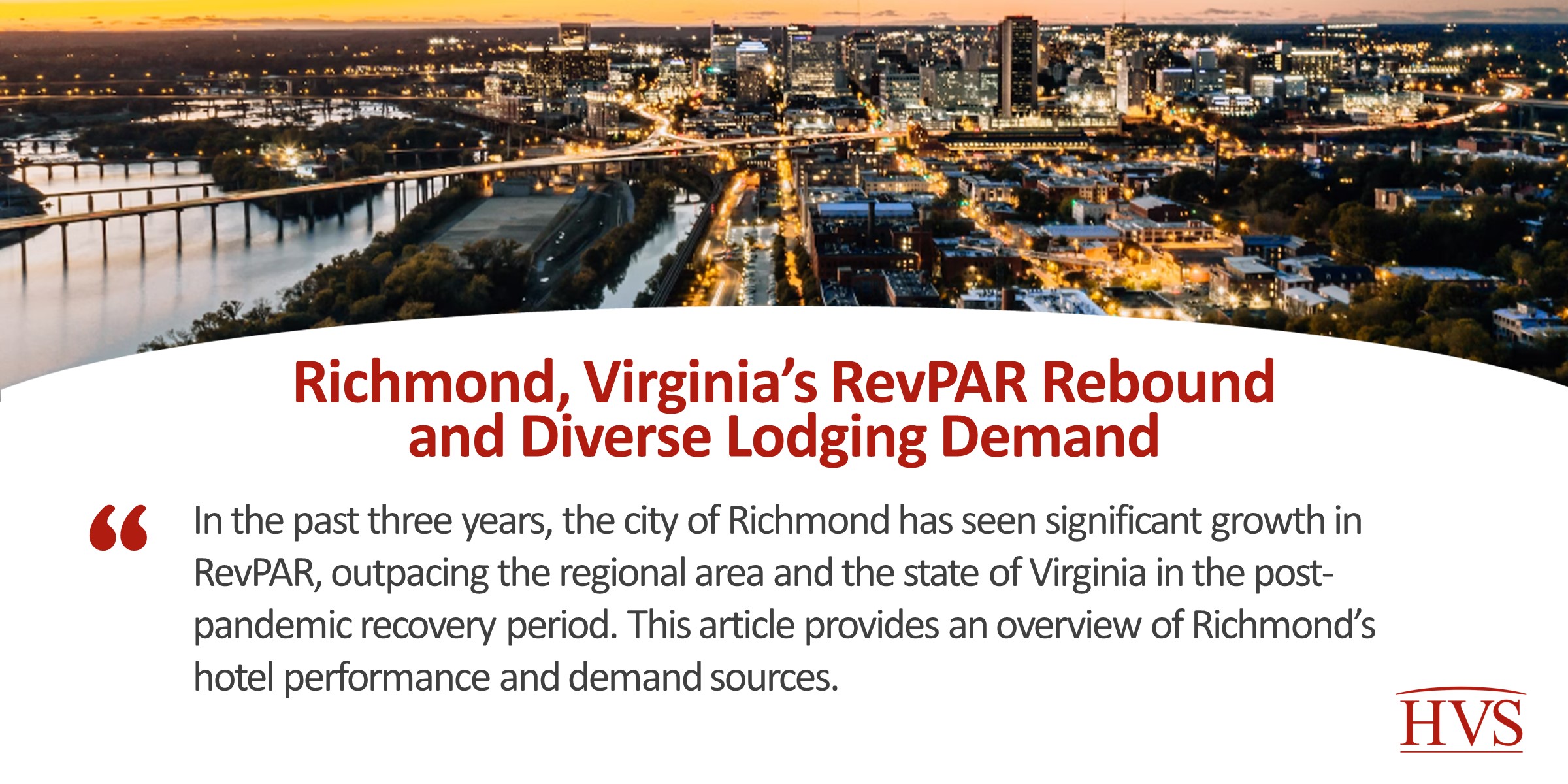 HVS Richmond, Virginia’s RevPAR Rebound and Diverse Lodging Demand