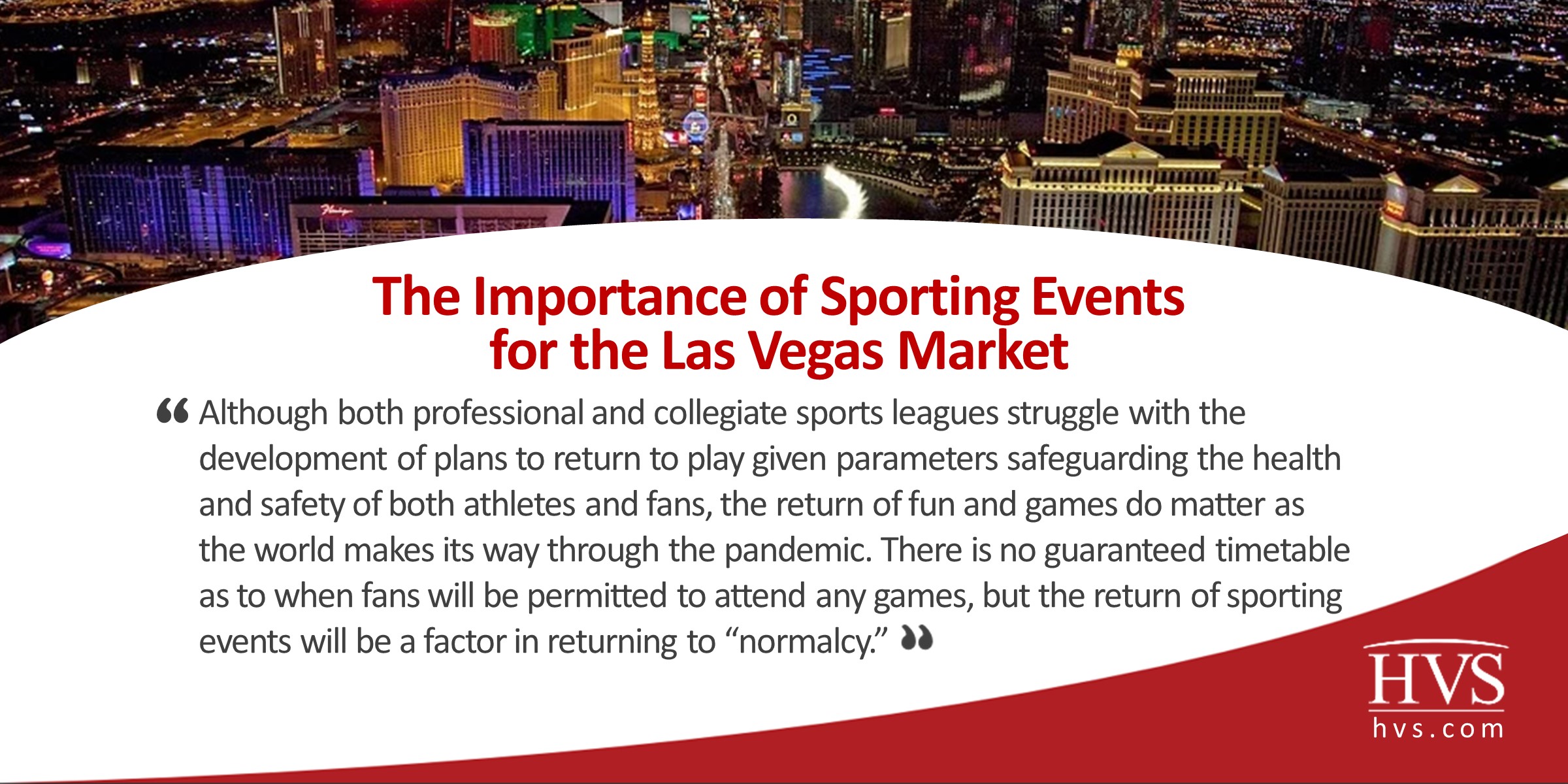 HVS The Importance of Sporting Events for the Las Vegas Market