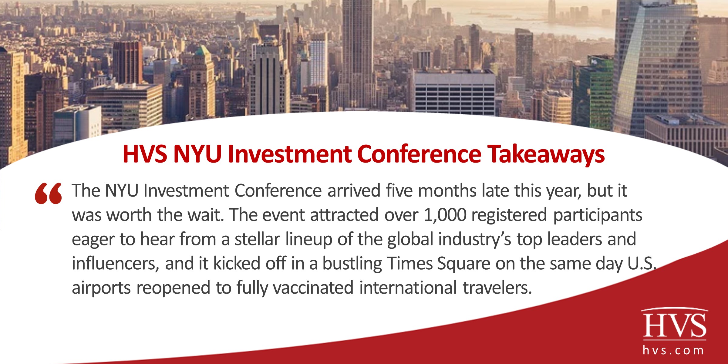 HVS HVS NYU Investment Conference Takeaways